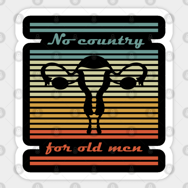 No Country for Old Men Feminist Satire Sticker by Anticorporati
